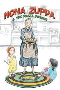 bokomslag Nona Zuppa & the Pasta Parade
