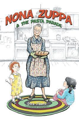 Nona Zuppa & the Pasta Parade 1