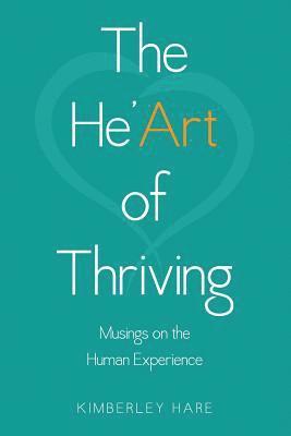 The He'Art of Thriving 1