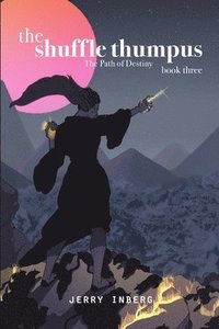 bokomslag Shuffle Thumpus Book Three