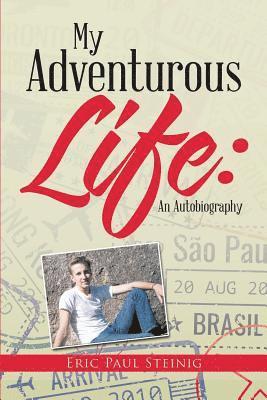 My Adventurous Life 1