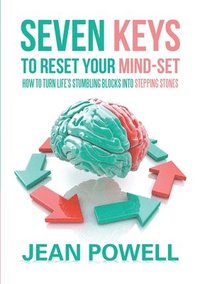 bokomslag Seven Keys to Reset Your Mind-Set