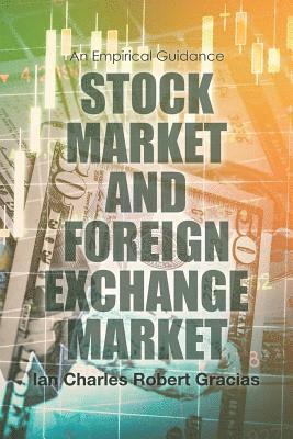bokomslag Stock Market and Foreign Exchange Market