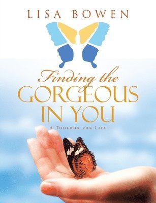 Lisa Bowen - Finding the Gorgeous in You, Häftad. Tillgänglighet: Lägg i varukorg