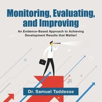 bokomslag Monitoring, Evaluating, and Improving