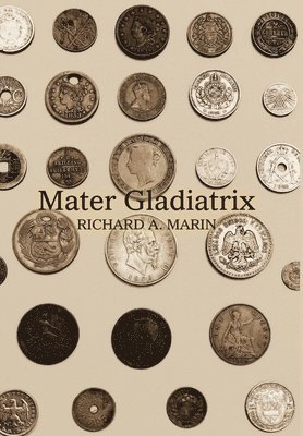 Mater Gladiatrix 1