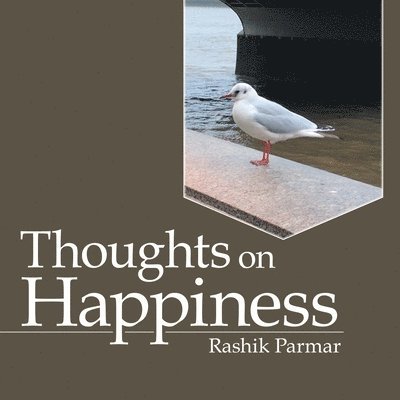 Thoughts on Happiness 1