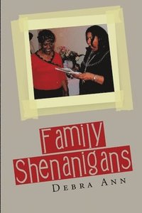bokomslag Family Shenanigans