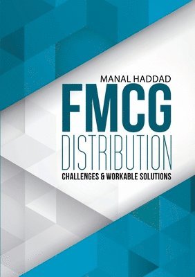 bokomslag FMCG Distribution Challenges & Workable Solutions