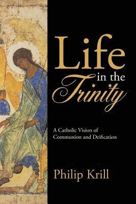 Life in the Trinity 1