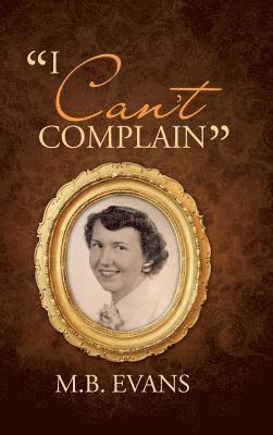 bokomslag "I Can't Complain"