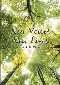 bokomslag New Voices New Lives
