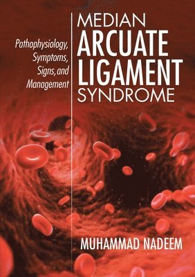 bokomslag Median Arcuate Ligament Syndrome