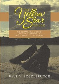 bokomslag The Yellow Star House
