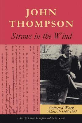 John Thompson - Straws in the Wind, Häftad