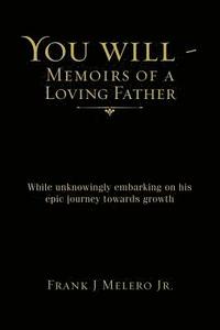 bokomslag You Will - Memoirs of a Loving Father
