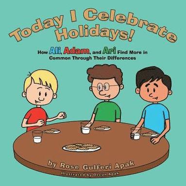 bokomslag Today I Celebrate Holidays!