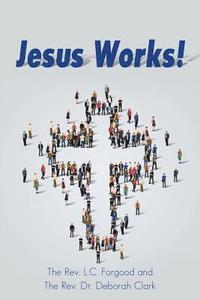 bokomslag Jesus Works!