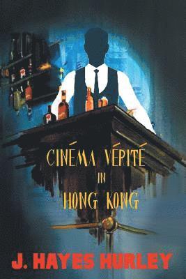 bokomslag Cinma Vrit in Hong Kong