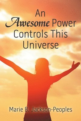 bokomslag An Awesome Power Controls This Universe