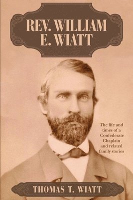 Rev. William E. Wiatt 1