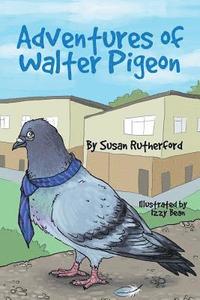 bokomslag Adventures of Walter Pigeon