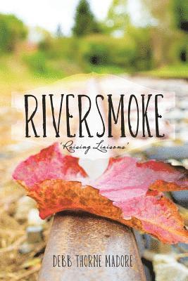 Riversmoke 1