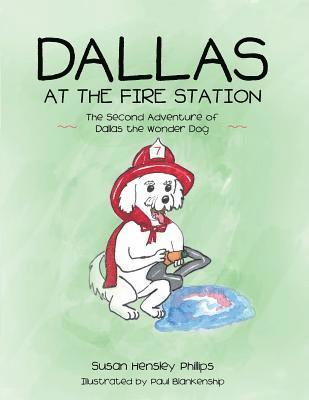 Dallas at the Fire Station 1
