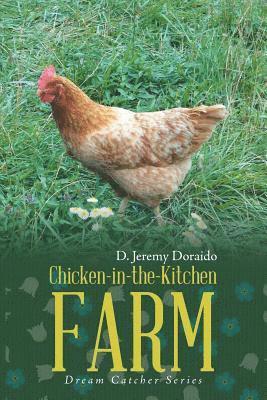 Chicken-in-the-Kitchen Farm 1