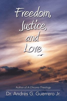 Freedom, Justice, and Love 1