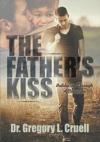bokomslag The Father's Kiss