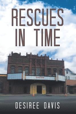 Rescues in Time 1