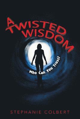 bokomslag Twisted Wisdom