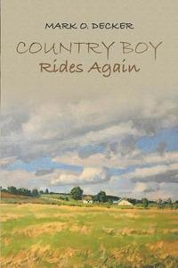 bokomslag Country Boy Rides Again