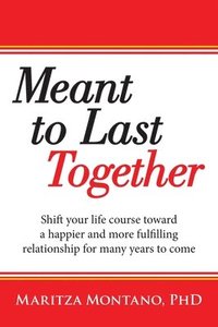 bokomslag Meant to Last Together