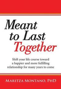 bokomslag Meant to Last Together