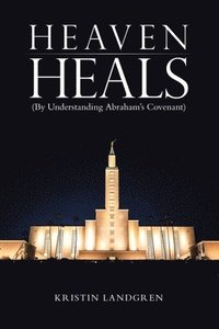 bokomslag Heaven Heals