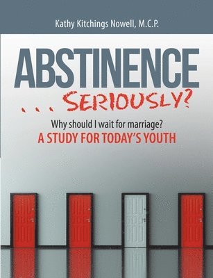 bokomslag ABSTINENCE . . . Seriously?