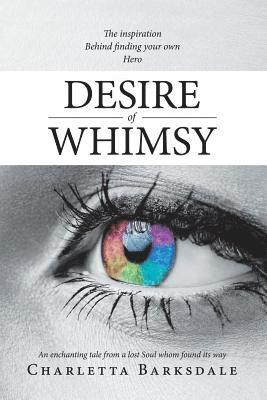 bokomslag Desire of Whimsy