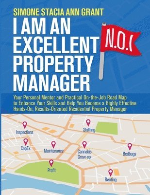 bokomslag I Am an Excellent Property Manager