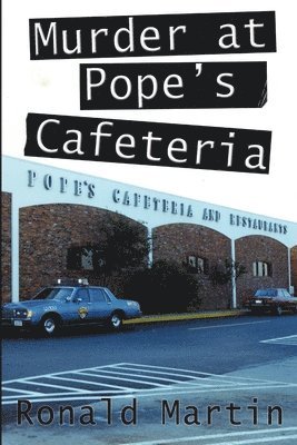 bokomslag Murder at Pope's Cafeteria