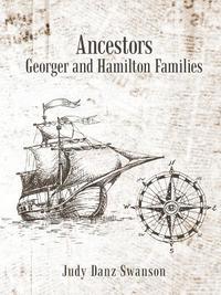 bokomslag Ancestors Georger and Hamilton Families