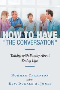 bokomslag How to Have "The Conversation"