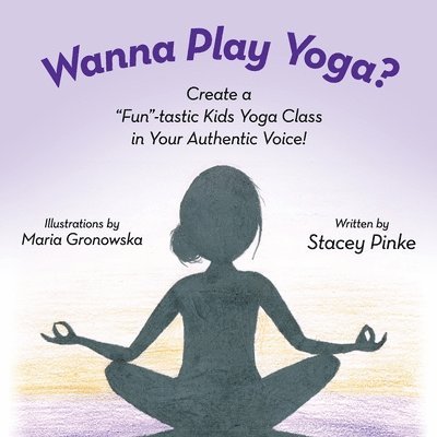 Wanna Play Yoga? 1