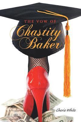 The Vow of Chastity Baker 1