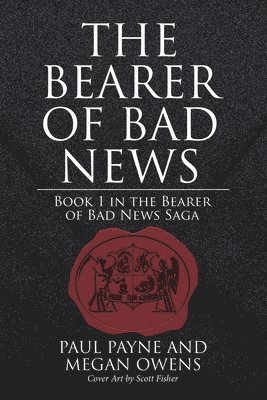 bokomslag Bearer of Bad News