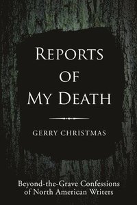 bokomslag Reports of My Death
