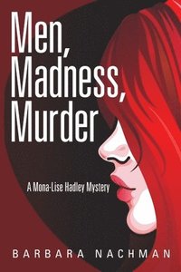 bokomslag Men, Madness, Murder