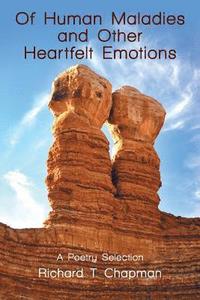 bokomslag Of Human Maladies and Other Heartfelt Emotions