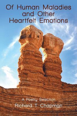 Of Human Maladies and Other Heartfelt Emotions 1